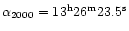 $\alpha_{2000}=13^{\rm h}26^{\rm m}23.5^{\rm s}$