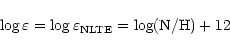 \begin{displaymath}\log \varepsilon = \log \varepsilon_{\rm NLTE} =
\log ({\rm N}/{\rm H})+12
\end{displaymath}