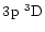 $3\element[]{p}\;\element[][3]{D}$