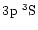 $3\element[]{p}\;\element[][3]{S}$