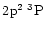 $2\element[2]{p}\;\element[][3]{P}$