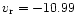 $v_{\rm r} = -10.99$