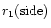 $r_1({\rm side})$