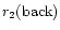 $r_2({\rm back})$
