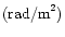 $({\rm rad/m}^2)$