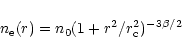 \begin{displaymath}%
n_{\rm e}(r) =n_0 (1 + r^2/r^2_{\rm c})^{-3 \beta/2}
\end{displaymath}