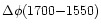 $\Delta \phi (1700{-}1550)$
