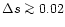 $\Delta s \mathrel{\mathchoice {\vcenter{\offinterlineskip\halign{\hfil
$\displa...
...offinterlineskip\halign{\hfil$\scriptscriptstyle ...