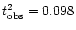 $t^2_{\rm obs}=0.098$
