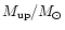 $M_{\rm up}/M_\odot$