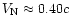 $V_{\rm N} \approx 0.40c$