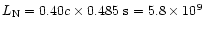 $L_{\rm N}=0.40c \times 0.485~{\rm s}=5.8\times 10^{9}$
