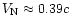 $V_{\rm N} \approx 0.39c$