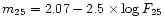 $m_{25} = 2.07 -2.5\times \log F_{25}$