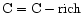 ${\rm C}={\rm C-rich}$