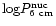 ${\rm log} P^{\rm nuc}_{\rm 6~cm}$