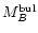 $M_B^{\rm bul}$
