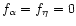 $f_\alpha =f_\eta =0$