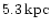 $5.3\,{\rm kpc}$