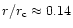 $r/r_{\rm c}\approx 0.14$