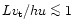 $Lv_{\rm t}/hu\mathrel{\mathchoice {\vcenter{\offinterlineskip\halign{\hfil
$\di...
...r{\offinterlineskip\halign{\hfil$\scriptscriptstyle ...