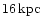 $16\,{\rm kpc}$