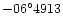 $-06^\circ 4913$