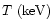$T~({\rm keV})$