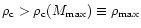 $\rho_{\rm c}>\rho_{\rm c}(M_{\rm max})
\equiv \rho_{\rm max}$