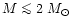 $M\mathrel{\mathchoice {\vcenter{\offinterlineskip\halign{\hfil
$\displaystyle ...