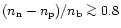 $(n_{\rm n}-n_{\rm p})/n_{\rm b}\mathrel{\mathchoice {\vcenter{\offinterlineskip...
...\offinterlineskip\halign{\hfil$\scriptscriptstyle ...