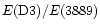$E({\rm D}3)/E(3889)$