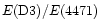 $E({\rm D}3)/E(4471)$