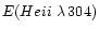 $E(He {\sc ii}~\lambda\,304)$