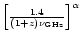 ${\left[\frac{1.4}{(1+z) \nu_{\rm
GHz}}\right]}^{\alpha}$