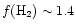 $f({\rm H}_2) \sim 1.4$