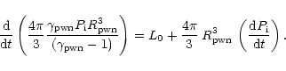 \begin{displaymath}%
{{\rm d}\over {\rm d}t}\left({4\pi\over 3}
{\gamma_{\rm pwn...
...n}^3 \: \left(
\frac{{\rm d} {P}_{\rm i}}{{\rm d} t} \right) .
\end{displaymath}
