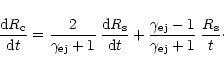\begin{displaymath}%
\frac{{\rm d} R_{\rm c}}{{\rm d} t} = \frac{2 }{\gamma_{\rm...
..._{\rm ej} -1}{\gamma_{\rm ej} +1} \:
\frac{R_{\rm s}}{t} \cdot
\end{displaymath}