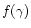 $f(\gamma )$