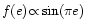 $f(e)\!\propto\!\sin (\pi e)$