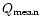 $Q_{\rm mean}$