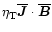 $\eta_{\rm T}\overline{\vec{J}}\cdot\overline{\vec{B}}$