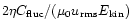 $2\eta C_{\rm fluc}/(\mu_0 u_{\rm rms} E_{\rm kin})$