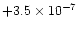 $+3.5\times10^{-7}$