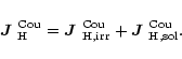 \begin{displaymath}\mbox{\boldmath$J$ } {}_{\rm H}^{\rm Cou}=
\mbox{\boldmath$J$...
...,irr}^{\rm Cou}+\mbox{\boldmath$J$ } {}_{\rm H,sol}^{\rm Cou}.
\end{displaymath}