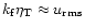 $k_{\rm f}\eta_{\rm T}\approx u_{\rm rms}$