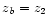 $z_{\it b}=z_2$