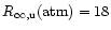 $R_{\infty,{\rm u}}({\rm atm})=
18$