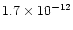 $1.7\times10^{-12}$