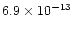 $6.9\times10^{-13}$
